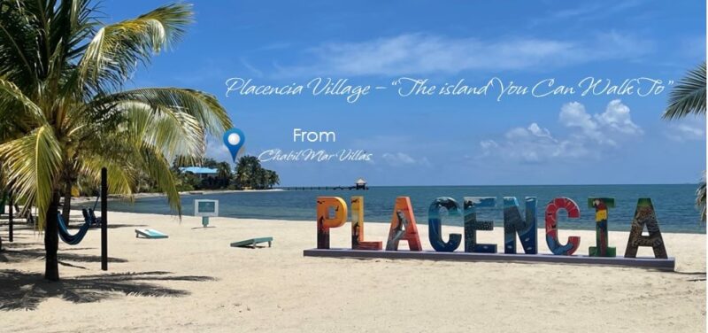 Placencia Belize